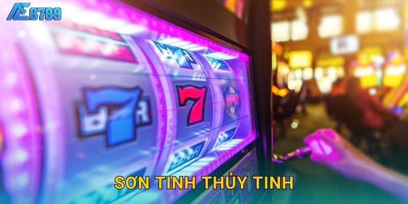 Sơn Tinh Thủy Tinh tranh tài – Game thần thoại tại Ae6789
