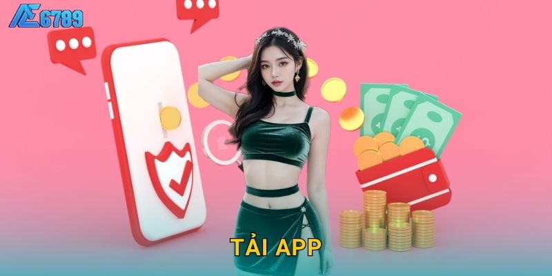 Tải app thuận tiện – Cá cược mọi nơi tại Ae6789